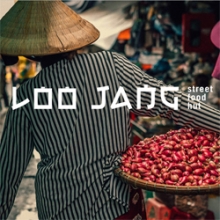 Loo Jang – Street food hut
